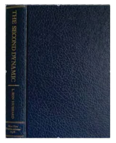 The Second Dynamic — free PDF book to download by L. Ron Hubbard (LRH)
